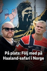 Join the Haaland Safari in Norway poster