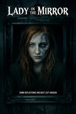 The lady in the mirror