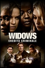 Poster di Widows - Eredità criminale