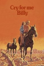 Poster for Cry for Me, Billy 