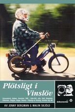 Suddenly in Vinslöv poster movie