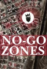 Poster for No-Go Zones - The World's Toughest Places