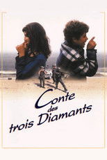 Le Conte des trois diamants