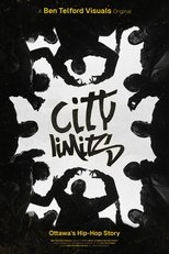City Limits: Ottawa's Hip-Hop Story