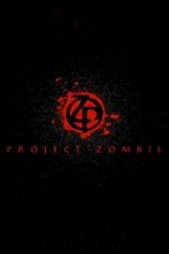 Poster for Project Zombie