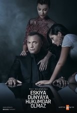 Poster for Eşkıya Dünyaya Hükümdar Olmaz Season 1