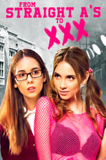 Nonton Film From Straight A’s to XXX (2017)