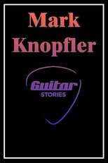 Poster di Mark Knopfler: Guitar Stories