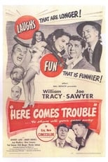 Poster for Here Comes Trouble