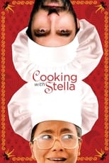 Poster for Cooking With Stella 