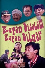 Poster for Kapan di Dalam Kapan di Luar 