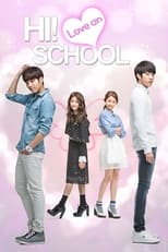 Poster for Hi! School - Love On Season 1