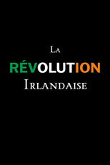La r&eacute;volution irlandaise