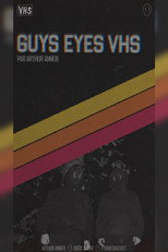 Guys Eyes VHS (2026)