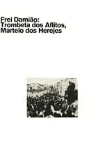 Poster for Frei Damião: Trombeta dos Aflitos, Martelo dos Herejes
