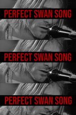 Poster for The Perfect Swan Song