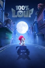 100% loup serie streaming