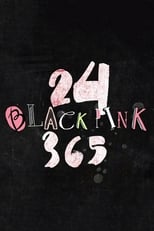 Poster for 24/365 with BLACKPINK Season 1
