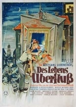 Poster for Des Lebens Überfluß