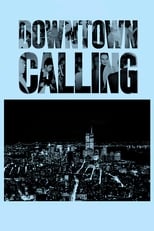 Poster for Downtown Calling