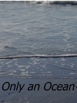 Only An Ocean poster