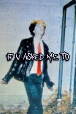 Poster for If U Asked Me To 