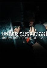 Poster for Under Suspicion: Uncovering the Wesphael Case