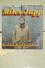 Poster for Miles Jupp : Songs of Freedom 