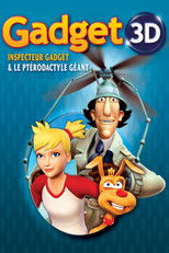 Gadget 3D : Inspecteur Gadget et le ptérodactyle géant