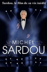 Poster for Sardou, le film de sa vie 