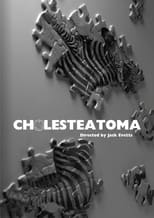 Poster for Cholesteatoma 