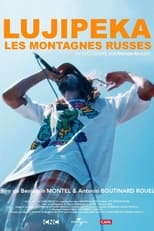 Poster for Lujipeka, les montagnes russes 