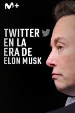 Twitter en la era de Elon Musk poster