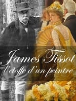 Poster for James Tissot: L'étoffe d'un peintre 