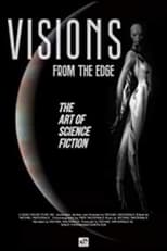 Poster for Visions from the Edge: The Art of Science Fiction