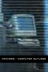 Poster for Hackers: Computer Outlaws