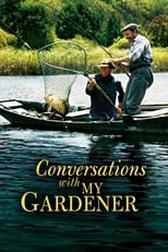 Poster for Conversations with My Gardener 