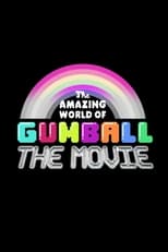 The Amazing World of Gumball: The Movie! main poster