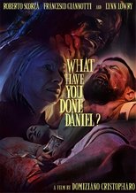 Poster for What Have You Done, Daniel? 