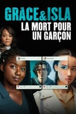 Grace et Isla : La mort pour un garçon serie streaming