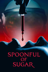 VER Spoonful of Sugar (2022) Online Gratis HD