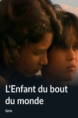 L'Enfant du bout du monde poster