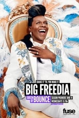 Poster for Big Freedia: Queen of Bounce Season 2