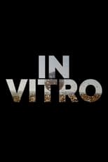 Poster for In Vitro 