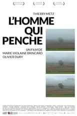 Poster for L'homme qui penche