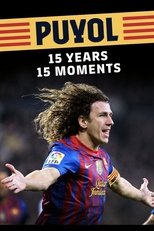 Poster for Puyol: 15 years, 15 moments