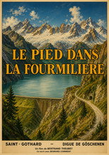 Le pied dans la fourmilière poster