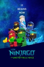 LEGO Ninjago: The Unstoppable Force (2021)