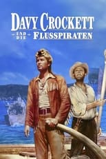 Davy Crockett und die Flusspiraten