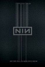 Nine Inch Nails: After All is Said and Done poster